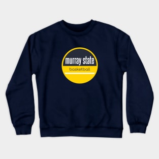 murray state basketball Crewneck Sweatshirt